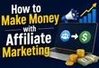 How to Make Money with Affiliate Marketing